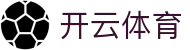 开云全站 APP 安装中心 - Kaiyun Sports 官方电竞 H5 登录网址